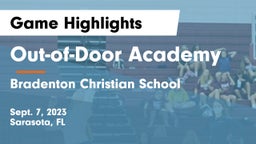 Out-of-Door Academy vs Bradenton Christian School Game Highlights - Sept. 7, 2023