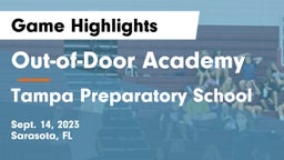 Out-of-Door Academy vs Tampa Preparatory School Game Highlights - Sept. 14, 2023