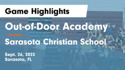 Out-of-Door Academy vs Sarasota Christian School Game Highlights - Sept. 26, 2023
