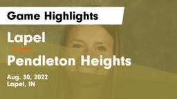 Lapel  vs Pendleton Heights  Game Highlights - Aug. 30, 2022