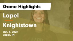Lapel  vs Knightstown Game Highlights - Oct. 3, 2022
