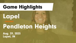 Lapel  vs Pendleton Heights  Game Highlights - Aug. 29, 2023