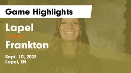 Lapel  vs Frankton  Game Highlights - Sept. 10, 2023