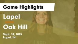 Lapel  vs Oak Hill  Game Highlights - Sept. 18, 2023