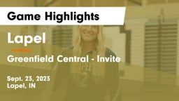Lapel  vs Greenfield Central - Invite Game Highlights - Sept. 23, 2023