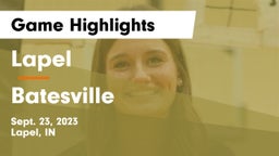 Lapel  vs Batesville  Game Highlights - Sept. 23, 2023