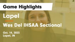Lapel  vs Wes Del IHSAA Sectional Game Highlights - Oct. 14, 2023