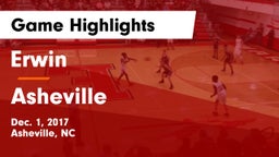 Erwin  vs Asheville  Game Highlights - Dec. 1, 2017