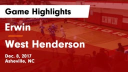 Erwin  vs West Henderson  Game Highlights - Dec. 8, 2017