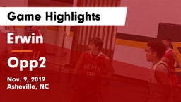 Erwin  vs Opp2 Game Highlights - Nov. 9, 2019