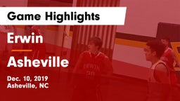 Erwin  vs Asheville  Game Highlights - Dec. 10, 2019