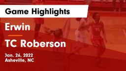 Erwin  vs TC Roberson Game Highlights - Jan. 26, 2022