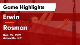 Erwin  vs Rosman Game Highlights - Dec. 29, 2023