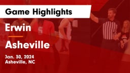 Erwin  vs Asheville  Game Highlights - Jan. 30, 2024