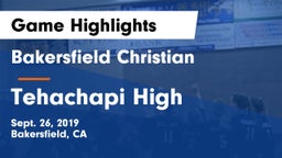 Bakersfield Christian  vs Tehachapi High Game Highlights - Sept. 26, 2019