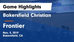 Bakersfield Christian  vs Frontier  Game Highlights - Nov. 5, 2019