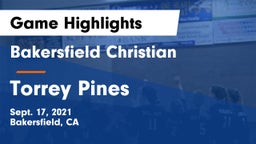 Bakersfield Christian  vs Torrey Pines Game Highlights - Sept. 17, 2021