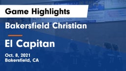 Bakersfield Christian  vs El Capitan  Game Highlights - Oct. 8, 2021