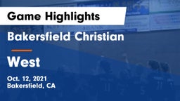Bakersfield Christian  vs West  Game Highlights - Oct. 12, 2021