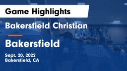 Bakersfield Christian  vs Bakersfield Game Highlights - Sept. 20, 2022