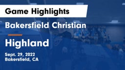 Bakersfield Christian  vs Highland Game Highlights - Sept. 29, 2022