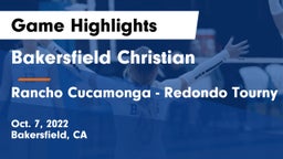 Bakersfield Christian  vs Rancho Cucamonga - Redondo Tourny Game Highlights - Oct. 7, 2022