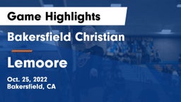 Bakersfield Christian  vs Lemoore  Game Highlights - Oct. 25, 2022