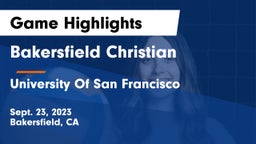 Bakersfield Christian  vs University Of San Francisco Game Highlights - Sept. 23, 2023