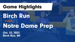 Birch Run  vs Notre Dame Prep  Game Highlights - Oct. 22, 2022