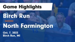Birch Run  vs North Farmington  Game Highlights - Oct. 7, 2023
