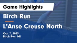 Birch Run  vs L'Anse Creuse North  Game Highlights - Oct. 7, 2023