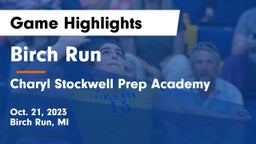 Birch Run  vs Charyl Stockwell Prep Academy Game Highlights - Oct. 21, 2023