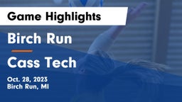 Birch Run  vs Cass Tech  Game Highlights - Oct. 28, 2023