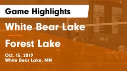 White Bear Lake  vs Forest Lake Game Highlights - Oct. 15, 2019