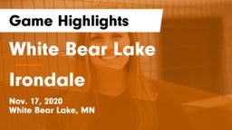 White Bear Lake  vs Irondale  Game Highlights - Nov. 17, 2020