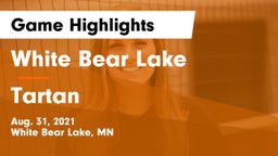 White Bear Lake  vs Tartan  Game Highlights - Aug. 31, 2021