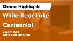White Bear Lake  vs Centennial  Game Highlights - Sept. 2, 2021