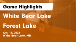 White Bear Lake  vs Forest Lake  Game Highlights - Oct. 11, 2022