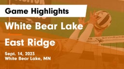 White Bear Lake  vs East Ridge  Game Highlights - Sept. 14, 2023