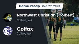 Recap: Northwest Christian  (Colbert) vs. Colfax  2023