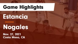 Estancia  vs Nogales Game Highlights - Nov. 27, 2021