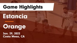 Estancia  vs Orange Game Highlights - Jan. 29, 2022