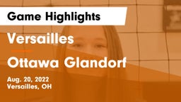 Versailles  vs Ottawa Glandorf Game Highlights - Aug. 20, 2022