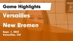 Versailles  vs New Bremen  Game Highlights - Sept. 1, 2022