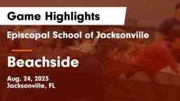 Episcopal School of Jacksonville vs Beachside Game Highlights - Aug. 24, 2023