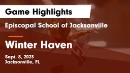 Episcopal School of Jacksonville vs Winter Haven Game Highlights - Sept. 8, 2023