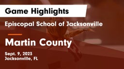 Episcopal School of Jacksonville vs Martin County Game Highlights - Sept. 9, 2023