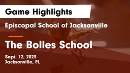 Episcopal School of Jacksonville vs The Bolles School Game Highlights - Sept. 12, 2023