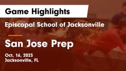 Episcopal School of Jacksonville vs San Jose Prep Game Highlights - Oct. 16, 2023