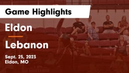 Eldon  vs Lebanon  Game Highlights - Sept. 25, 2023